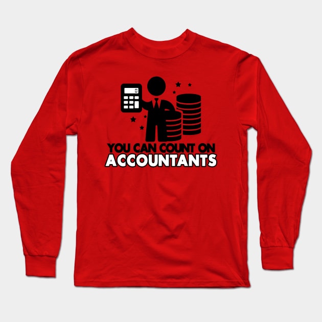 You can count on Accountants Long Sleeve T-Shirt by Hiptype